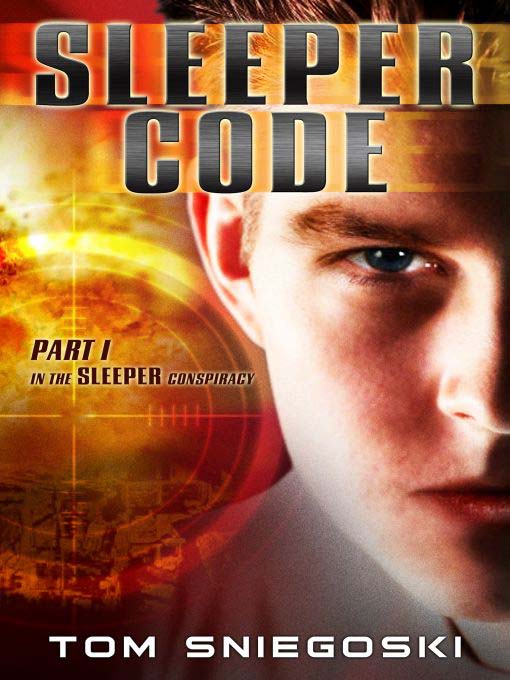Title details for Sleeper Code by Tom Sniegoski - Available